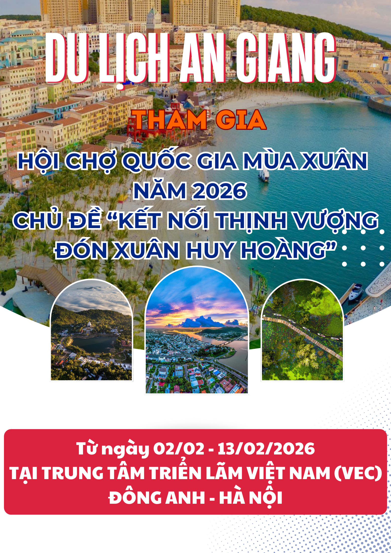 Du lịch An Giang tham gia Hội chợ Mùa Xuân lần thứ I năm 2026