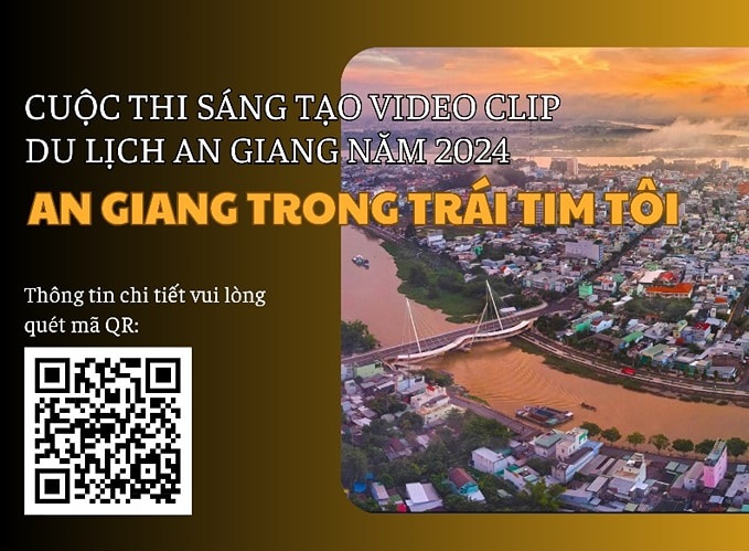 An Giang tourism video clip creation contest in my heart