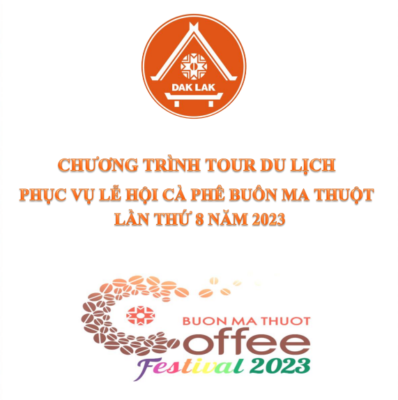 Chương trình tour du lịch phục vụ Lễ hội cà phê Buôn Ma Thuột lần thứ 8 năm 2023