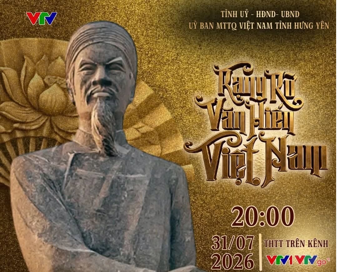 CHƯƠNG TRÌNH NGHỆ THUẬT ĐẶC BIỆT "RẠNG RỠ VĂN HIẾN VIỆT NAM"