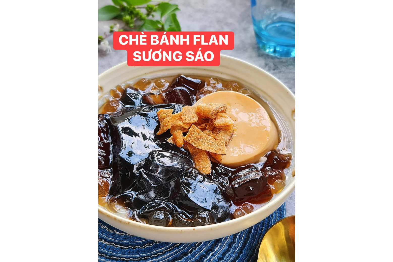 Chè bánh plan sương sáo