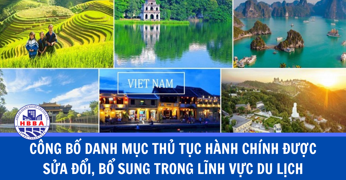 NHIỀU THỦ TỤC HÀNH CHÍNH VỀ LĨNH VỰC DU LỊCH  ĐƯỢC SỬA ĐỔI, BỔ SUNG THỰC HIỆN TỪ NGÀY 20/08/2024