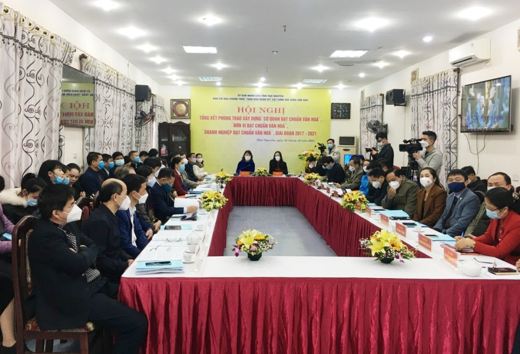 Tổng kết Phong trào xây dựng “Cơ quan, đơn vị, doanh nghiệp đạt chuẩn văn hóa” giai đoạn 2015-2021