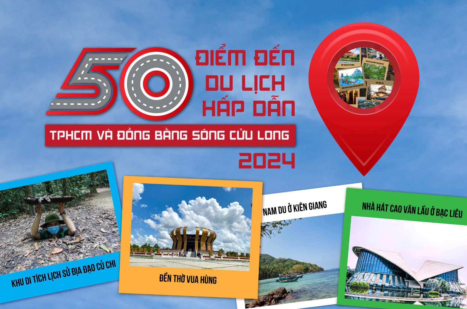 50 điểm du lịch hấp dẫn năm 2024 ở TPHCM và ĐBSCL 2024
